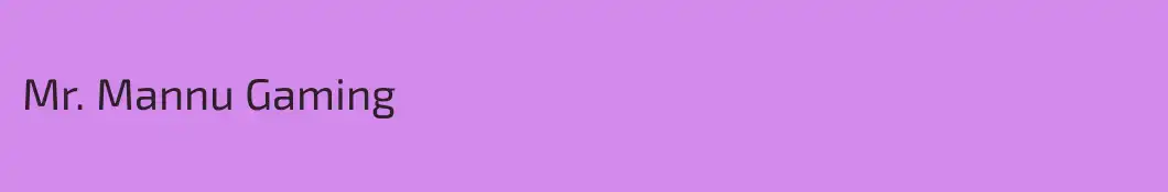 Mr. Mannu Gaming